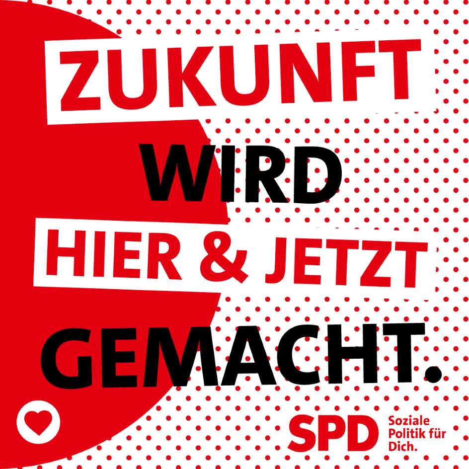 SPD_Motiv_Zukunft hier und jetzt